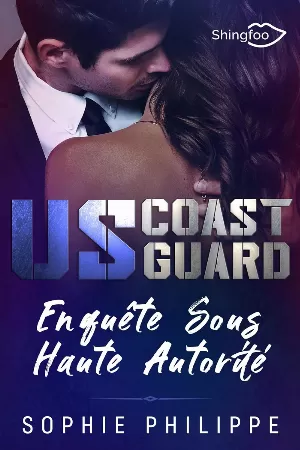 Sophie Philippe - US Coast Guard : Enquête sous Haute Autorité